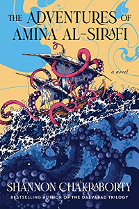 Book cover of The Adventures of Amina al-Sirafi by Shannon Chakraborty