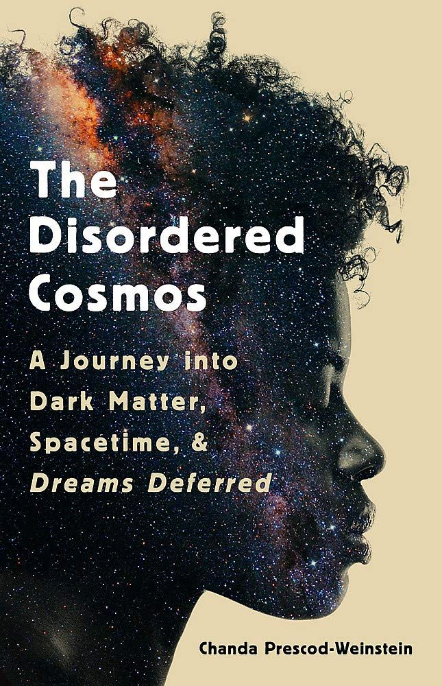 Cover of The Disordered Cosmos by Chanda Prescod Williams