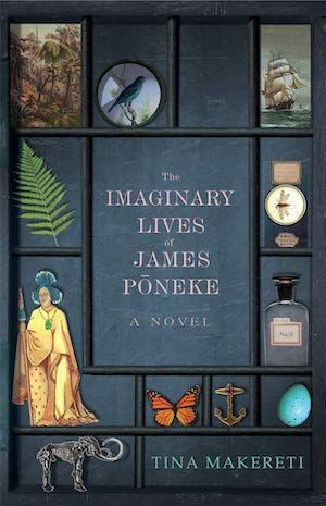 The Imaginary Lives of James Poneke by Tina Makereti book cover