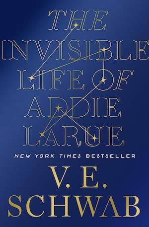 The Invisible Life of Addie LaRue by VE Schwab book cover