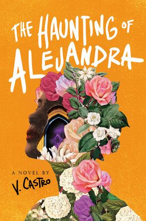 cover of The Haunting of Alejandra by V. Castro