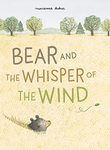 Bear and the Whisper of the Wind