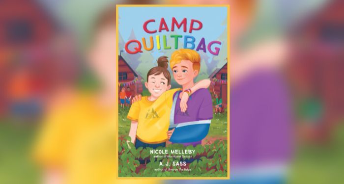 Book cover of CAMP QUILTBAG by By Nicole Melleby and A. J. Sass