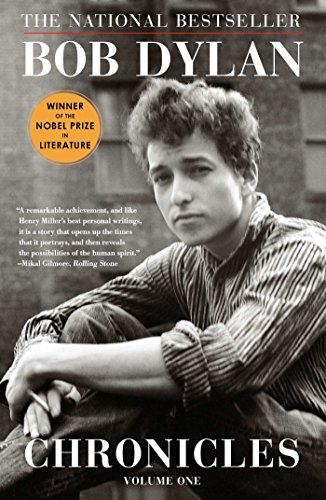 cover of Chronicles: Volume One by Bob Dylan; black and white photo of the author as a young man