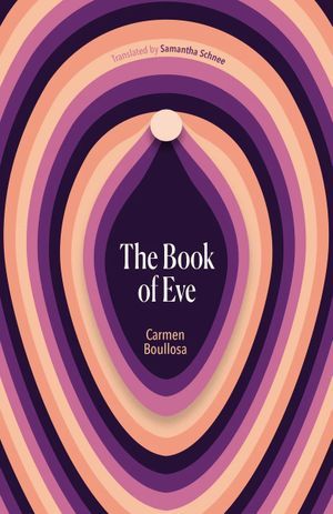 Cover of The Book of Eve by Carmen Boullosa