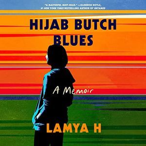 a graphic of the cover of Hijab Butch Blues by Lamya H