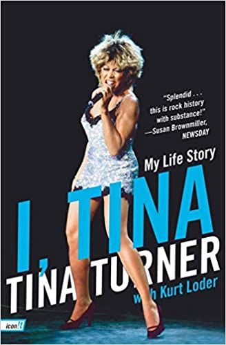 cover of I, Tina: My Life Story by Tina Turner; full-color photo of the author wearing a sparkly silver dress and singing into a microphone