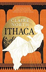 Book cover of Ithaca by Claire North, showing a white silhuoette of athe a woman in Ancient Greece weaving golden thread
