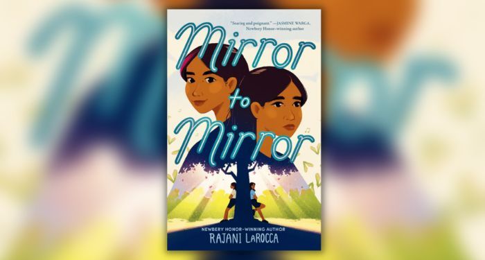 Book cover of Mirror to Mirror by Rajani LaRocca