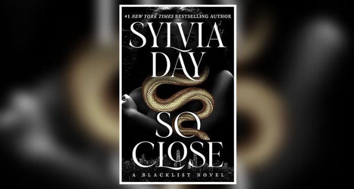 Book cover of So Close by Sylvia Day