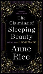 Book cover of The Claiming of Sleeping Beauty by Anne Rice