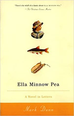 cover of ella minnow pea by mark dunn