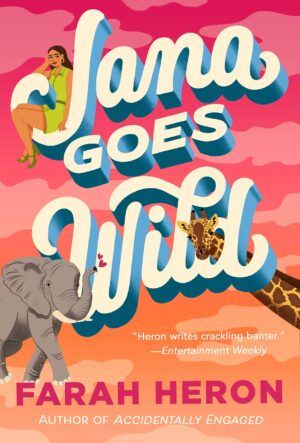 Cover of Jana Goes Wild by Farah Feron best romance books summer 2023