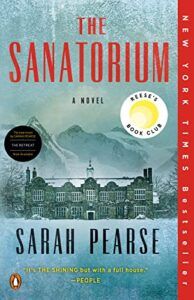 Book cover of The Sanatorium by Sarah Pearse