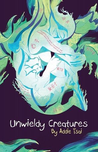 Cover image of Unwieldy Creatures by Addie Tsai medical horror