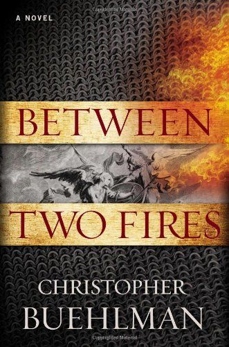 Cover of Between Two Fires by Christopher Buehlman