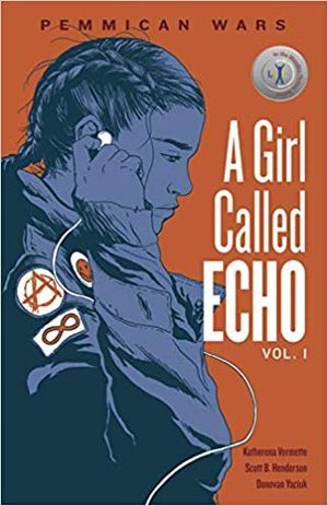 Cover of Pemmican Wars A Girl Called Echo