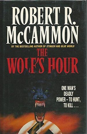 Cover of The Wolf's Hour by Robert Mccammon