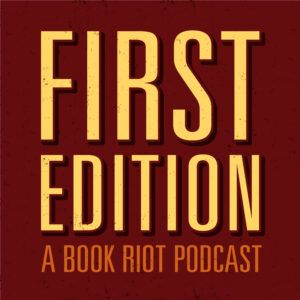 First Edition Archives - BOOK RIOT