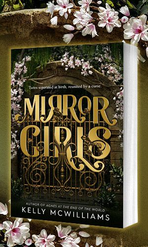 Book cover of Mirror Girls by Kelly McWilliams