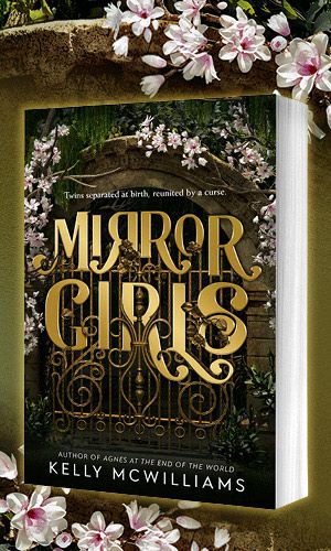 Win a Copy of MIRROR GIRLS by Kelly McWilliams! - BOOK RIOT