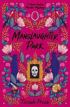 Manslaughter Park book cover