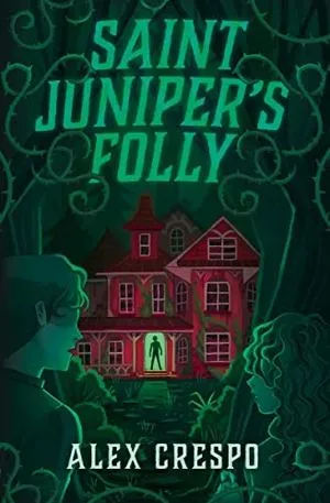 Saint Juniper's Folly cover