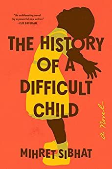 The History of a Difficult Child book cover