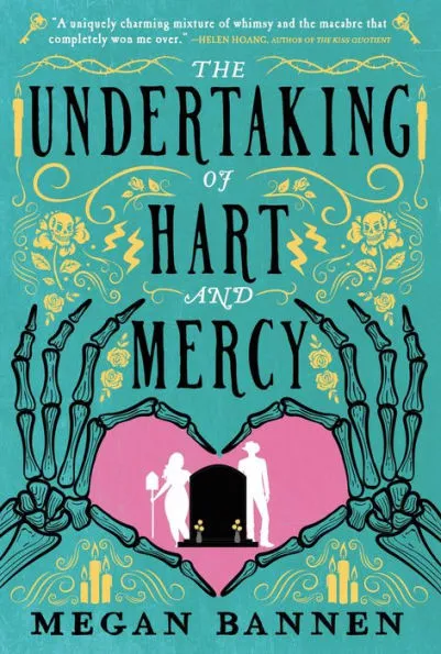 The Undertaking of Hart and Mercy by Megan Bannen Book Cover