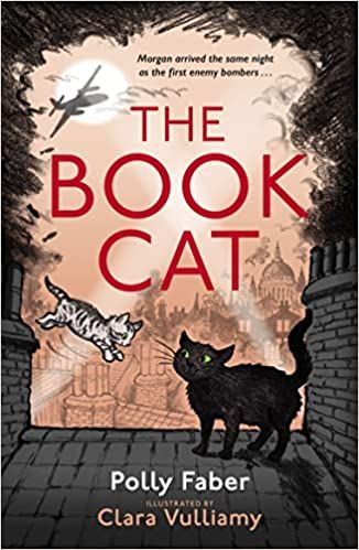 cover of The Book Cat by by Polly Faber (Author), Clara Vulliamy (Illustrator)