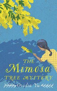The Mimosa Tree Mystery 