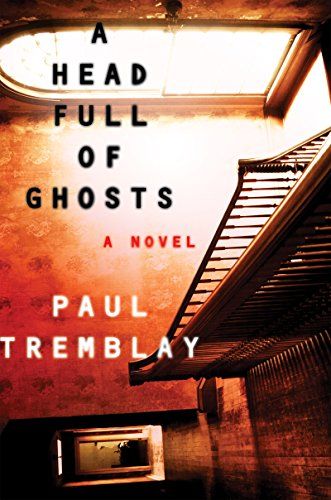 Book cover of A Head Full of Ghosts