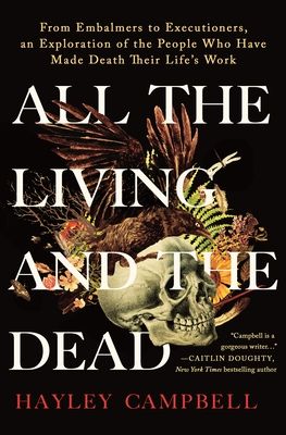 All the Living and the Dead Book Cover