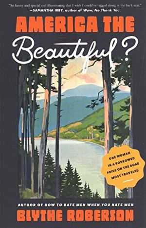 cover of America the Beautiful? by Blythe Roberson