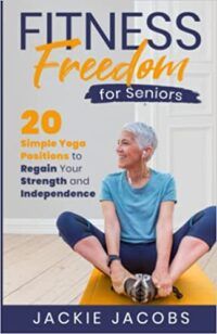 cover of Fitness Freedom for Seniors Jackie Jacob
