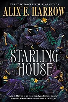 Starling House by Alix E. Harrow book cover