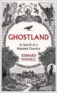 Ghostland by Edward Parnell book cover