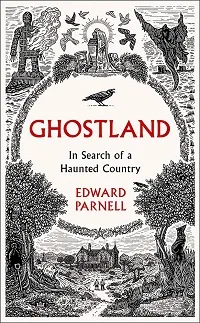 best fiction books horror Ghostland by Edward Parnell book cover