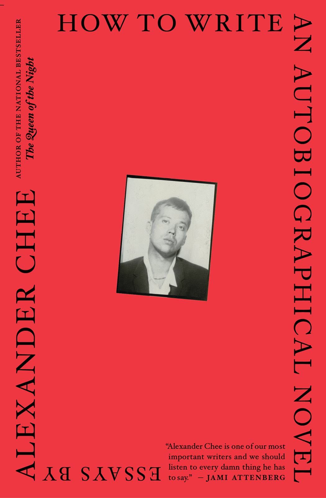 How to Write an Autobiographical Novel by Alexander Chee cover