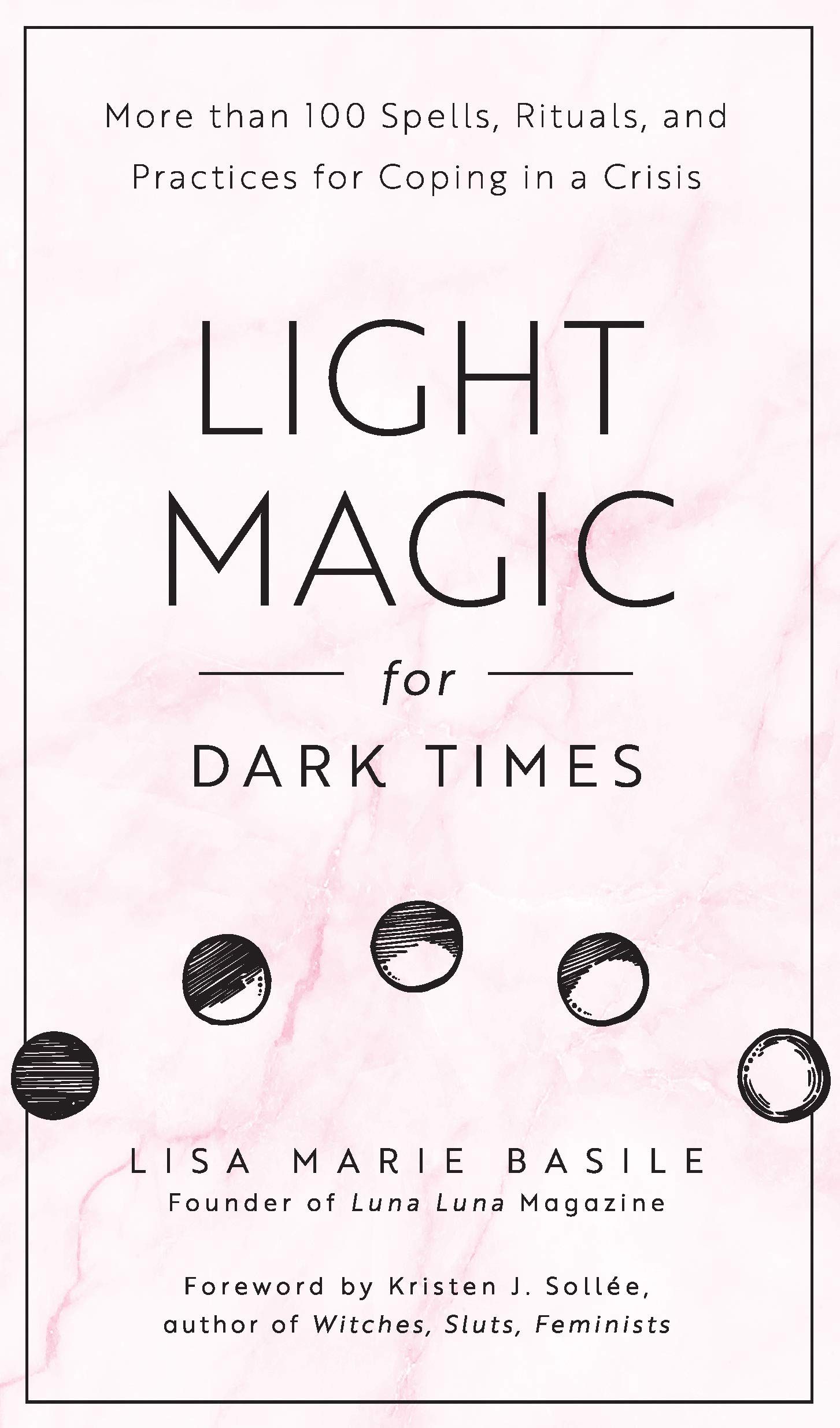 Light Magic for Dark Times cover