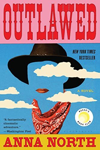 Cover of Outlawed by Anna North