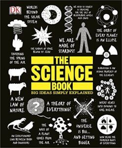 The Science Book: Big Ideas Simply Explained