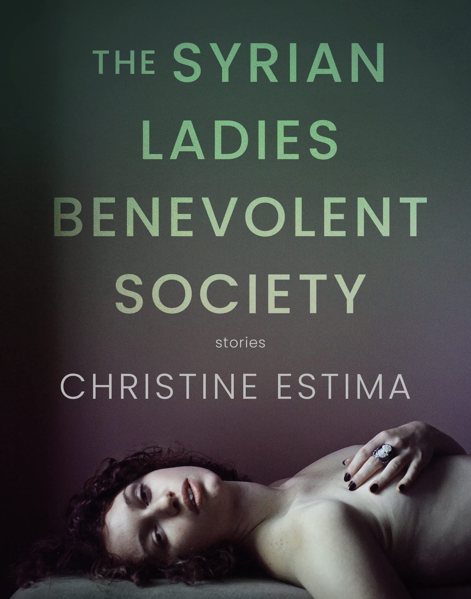 The Syrian Ladies Benevolent Society by Christine Estima cover