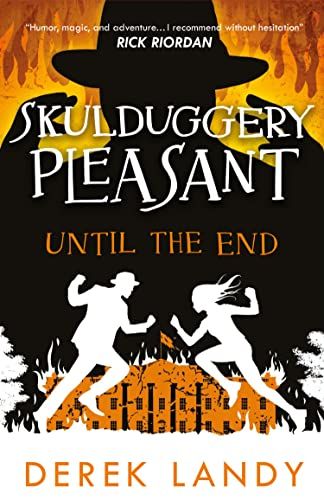 Until the End (Skulduggery Pleasant #15)