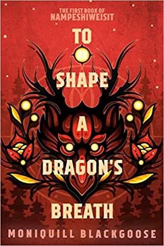 To Shape a Dragon's Breath book cover