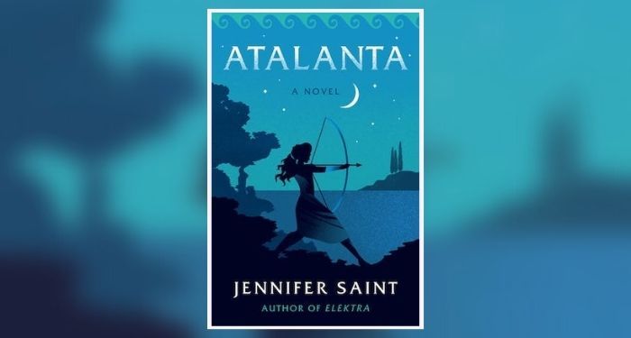 Book cover of Atalanta by Jennifer Saint