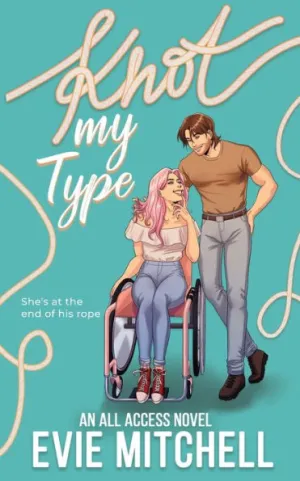 Knot My Type by Evie Mitchell Book Cover