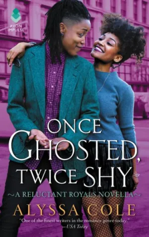 Once Ghosted, Twice Shy by Alyssa Cole Book Cover