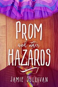 cover of Prom and Other Hazards
