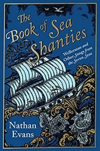 Cover of The Book of Sea Shanties by Nathan Evans